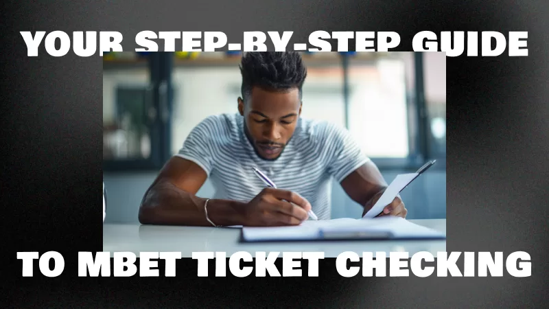 Embarking on a Journey: Your Step-by-Step Guide to Mbet Ticket Checking